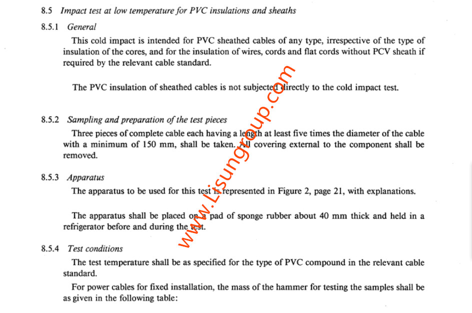 IEC 60811-1-4 Clause 8.5 Impact test at low temperature