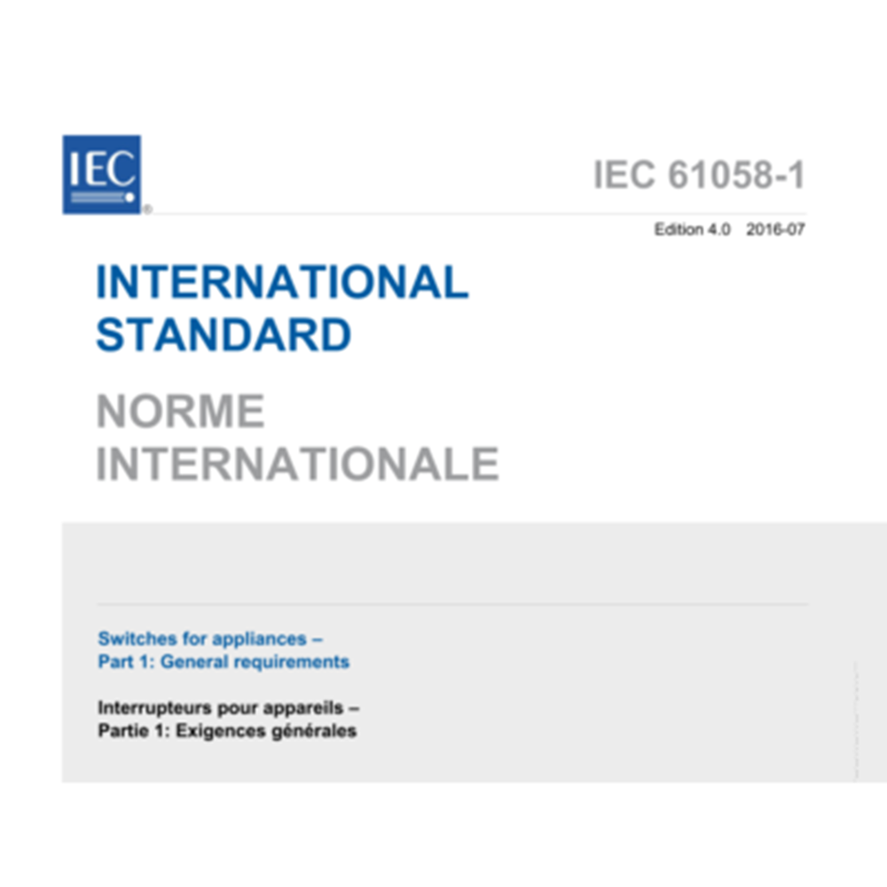 IEC 61058-1:2016 기기용 스위치 - 1부: 일반 요구 사항