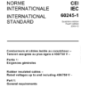 IEC 60245-1: 2003 Rubber insulated cables -Rated voltages up to and including 450/750V- Part 1:General requirements