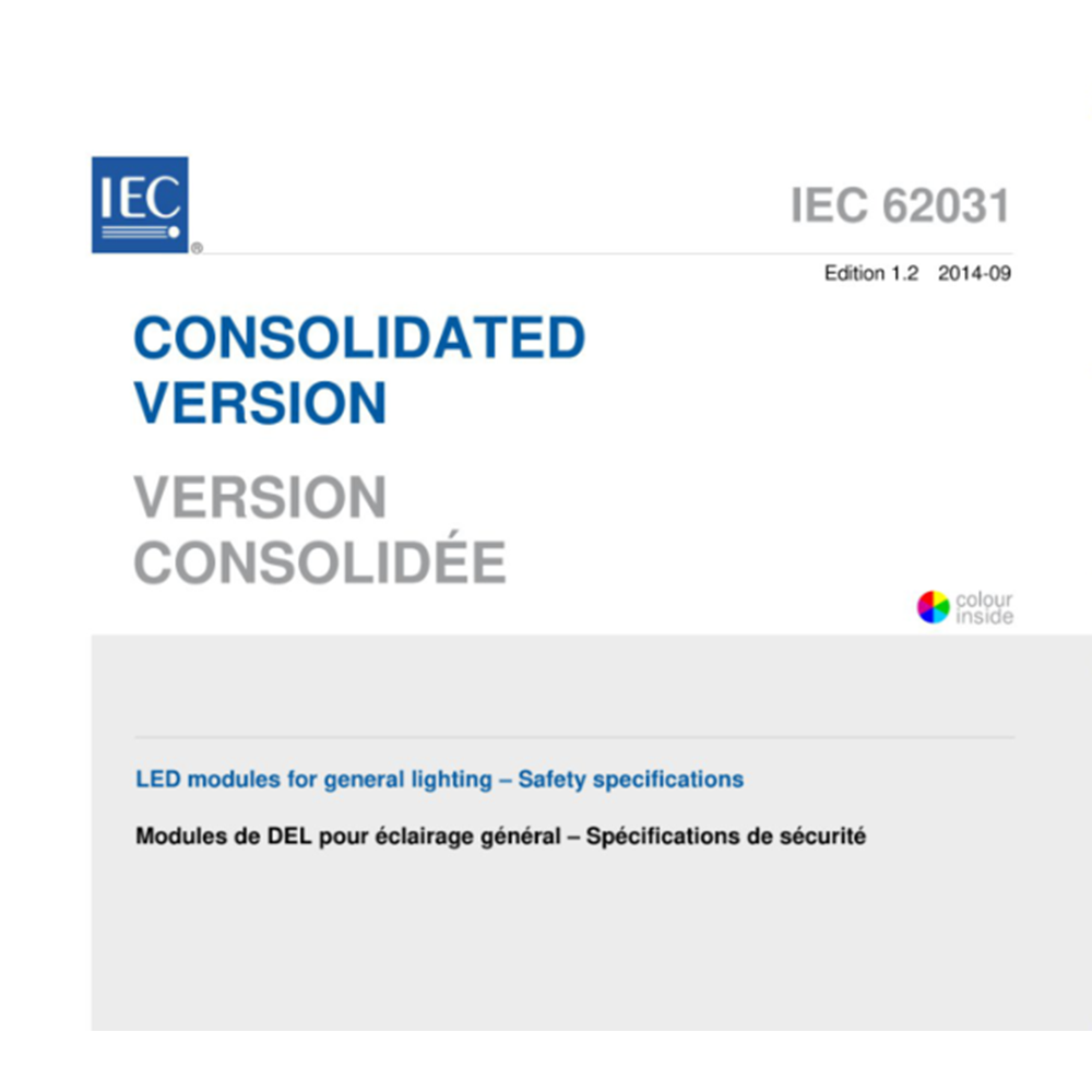 IEC 62031: 2008 Genel aydınlatma için LED modülleri - Güvenlik özellikleri
