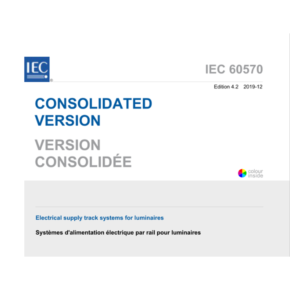 IEC 60570:2019 Electrical supply track systems for luminaires