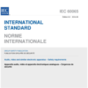 IEC 60065:2014 Audio, video and similar electronic apparatus – Safety requirements