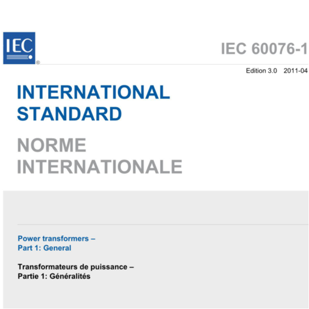 IEC 60076-1:2011 Power transformers – Part 1:General