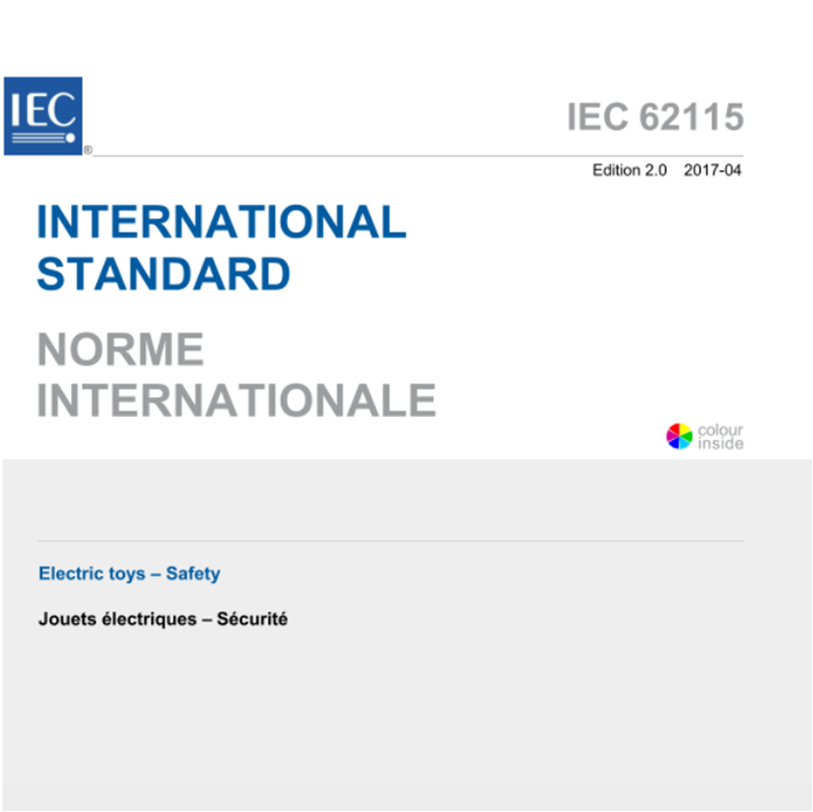 IEC 62115:2017 Elektrikli oyuncaklar-Güvenlik