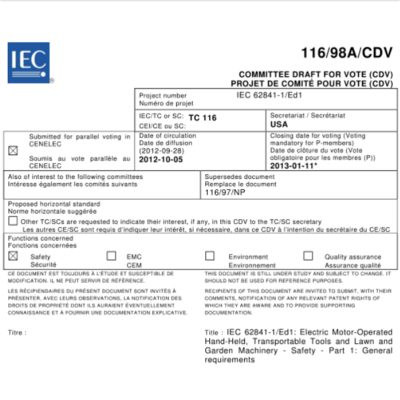 IEC 62841-1:2014 Electric Motor-Operated Hand-Held, Transportable Tools and Lawn and Garden Machinery – Safety – Part 1:General requirements