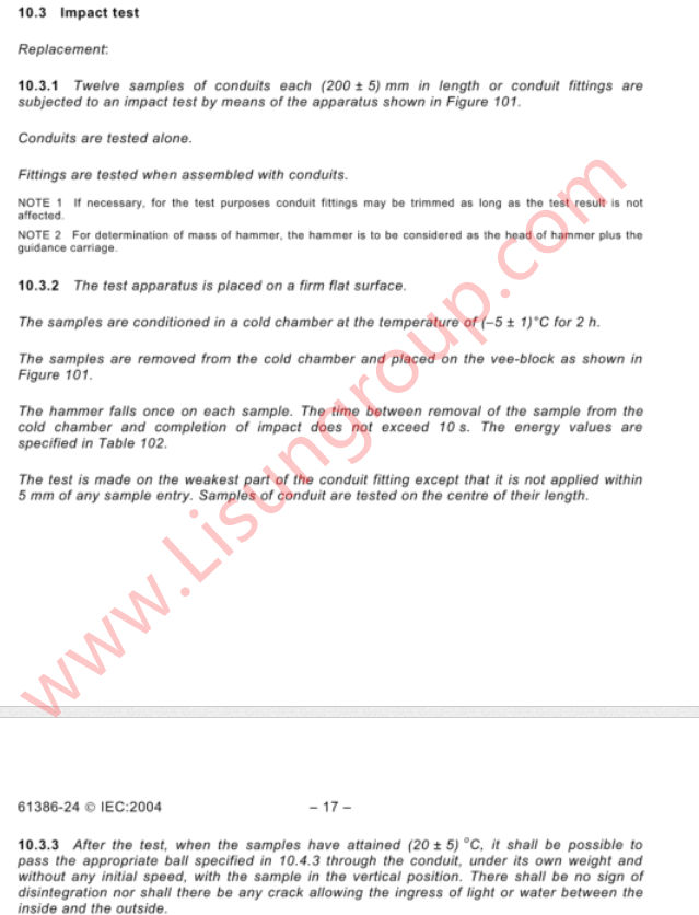 Clause 10.3 of standard EN 61386-24:2011