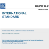 CISPR 14-2:2020 Electromagnetic compatibility-Requirements for household appliances,Electric tools and similar apparatus-Part 2:lmmunity-Product family standard11