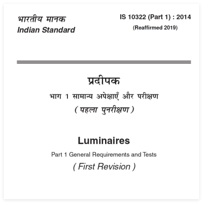 IS 10322-1:2014 Luminaire – Part 1: General requirements and tests
